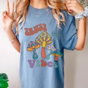 Always Free Shipping! Trendy Comfort Colors® Retro, Hippie, Psychedelic T-shirt, Spring or Summer, Trust the Vibes, Garment Dyed, Oversized Tee
