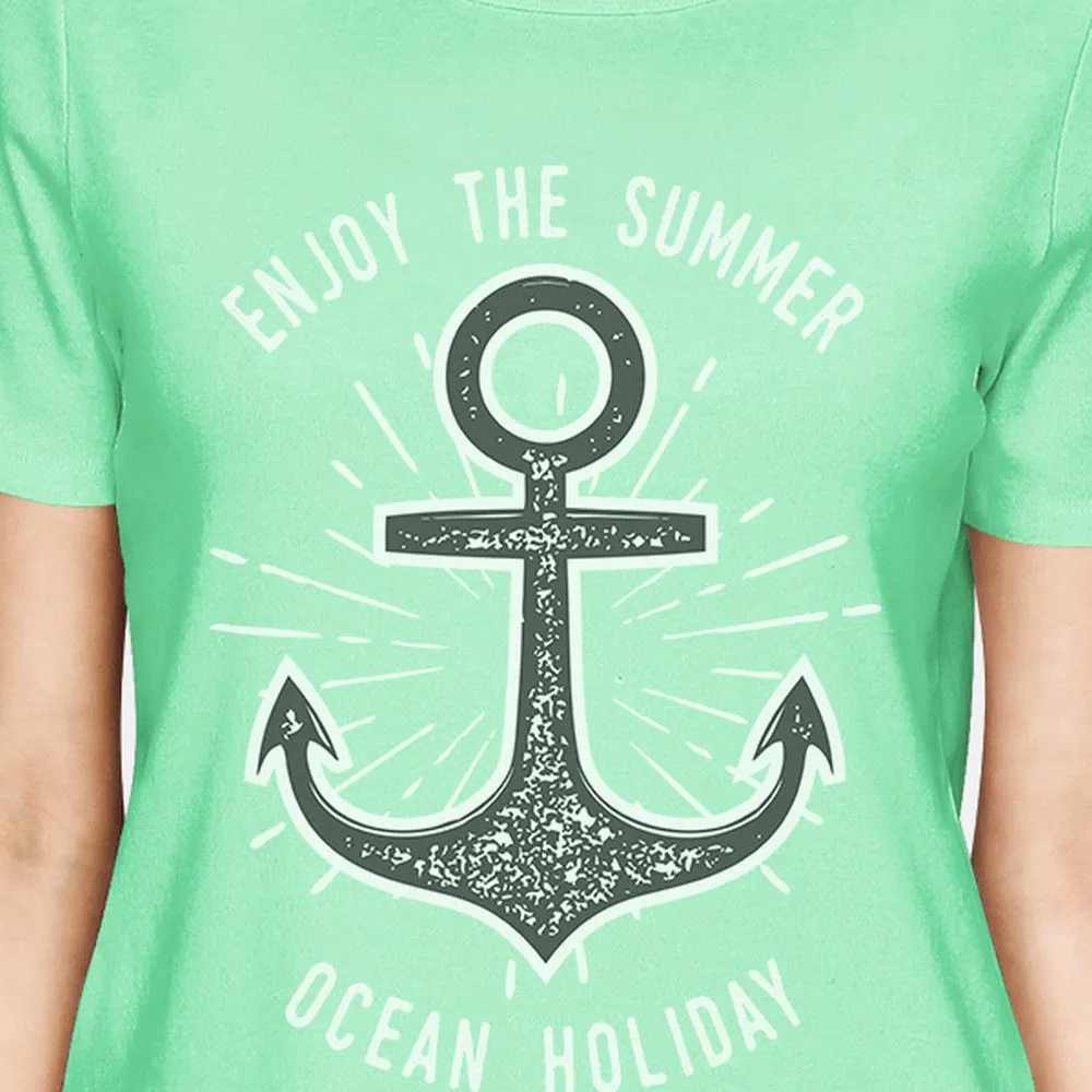 Enjoy The Summer Ocean Holiday Womens Mint Shirt
