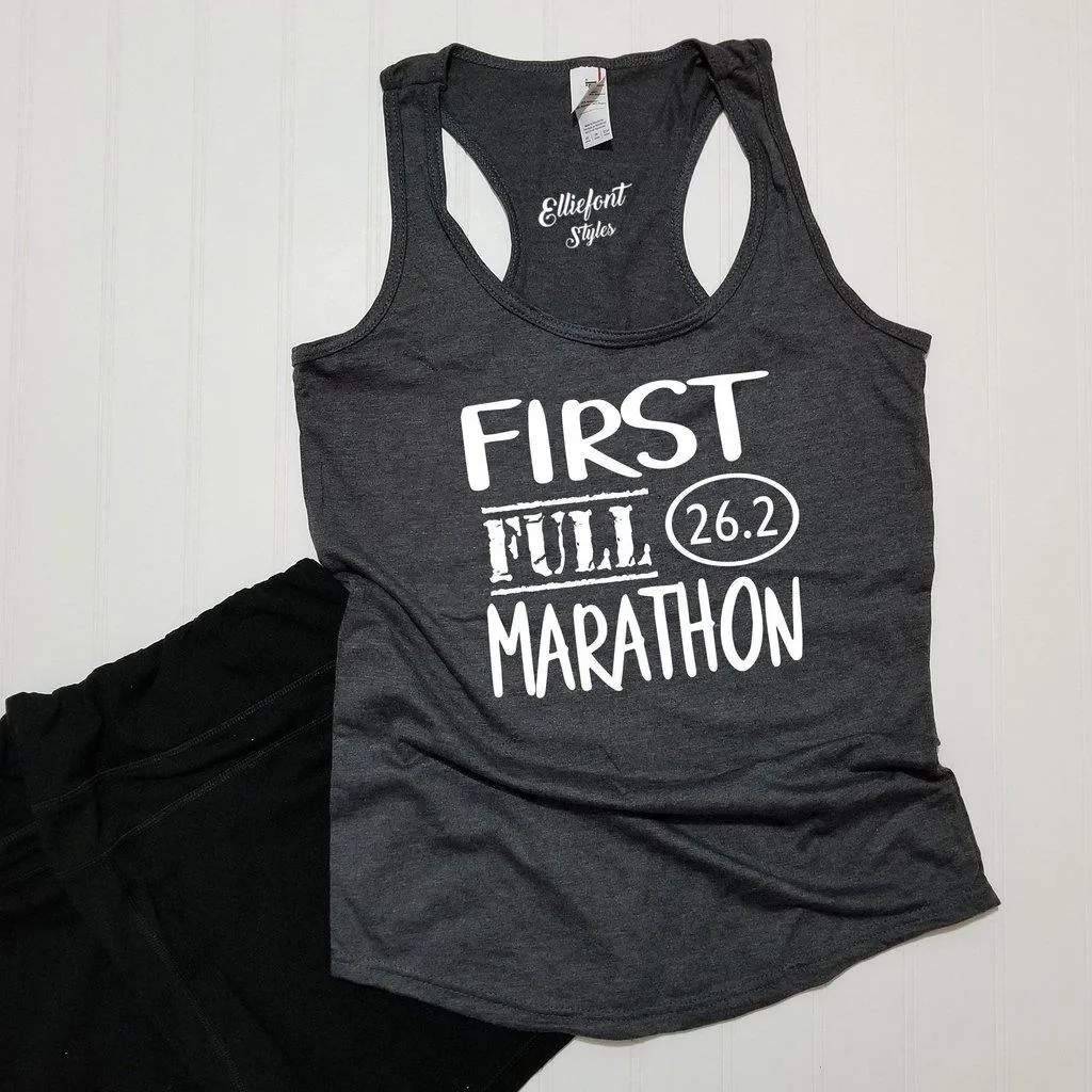 First Full Marathon 26.2 Race Shirt