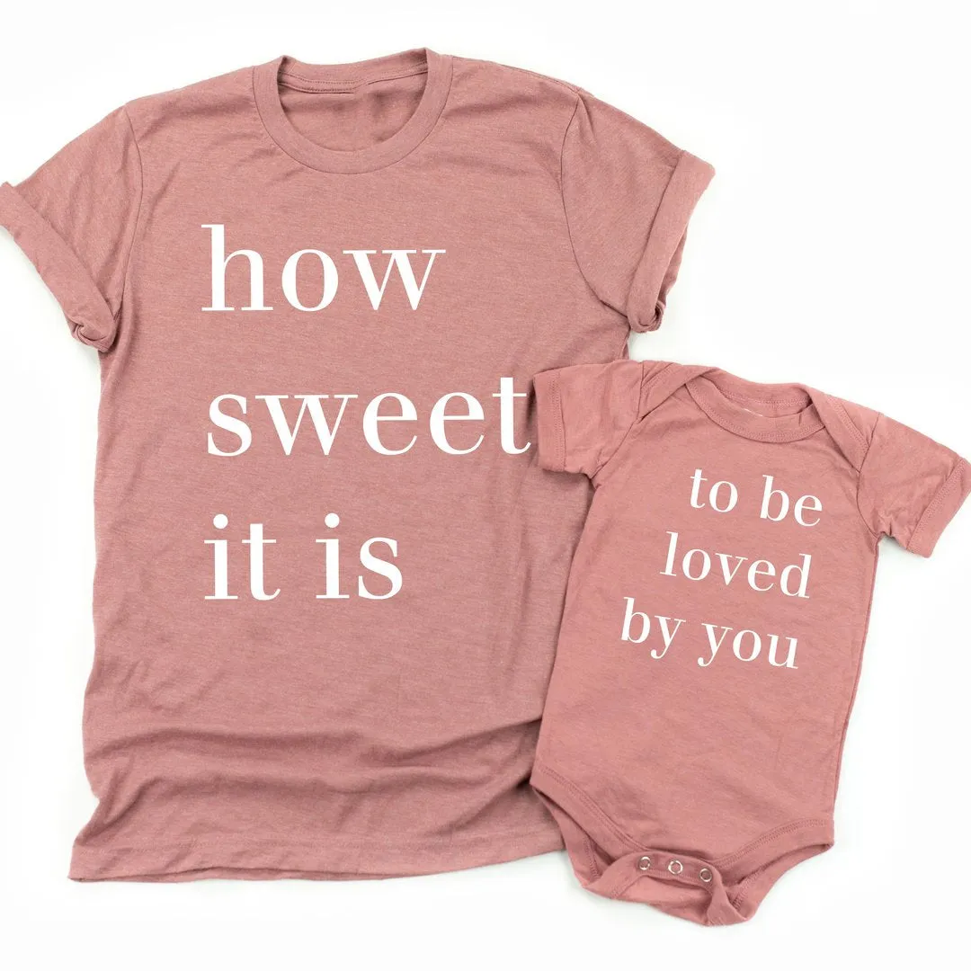 How Sweet It Is / To Be Loved By You - Set of 2 Tees