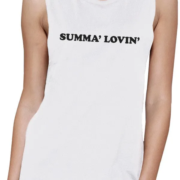 Summa' Lovin' Womens Cute Summer Sleeveless Muscle Top Gift Idea