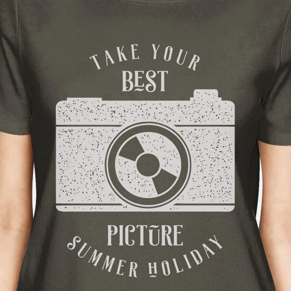 Take Your Best Picture Summer Holiday Womens Dark Grey Shirt
